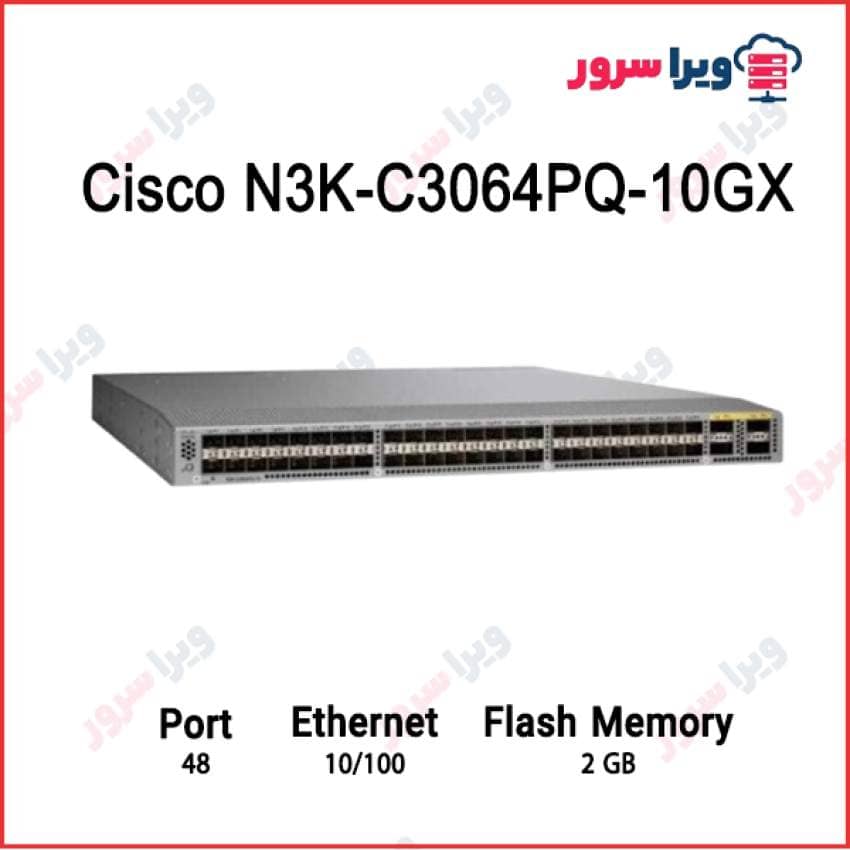سوئیچ سیسکو نکسوس N3K-C3064PQ-10GX